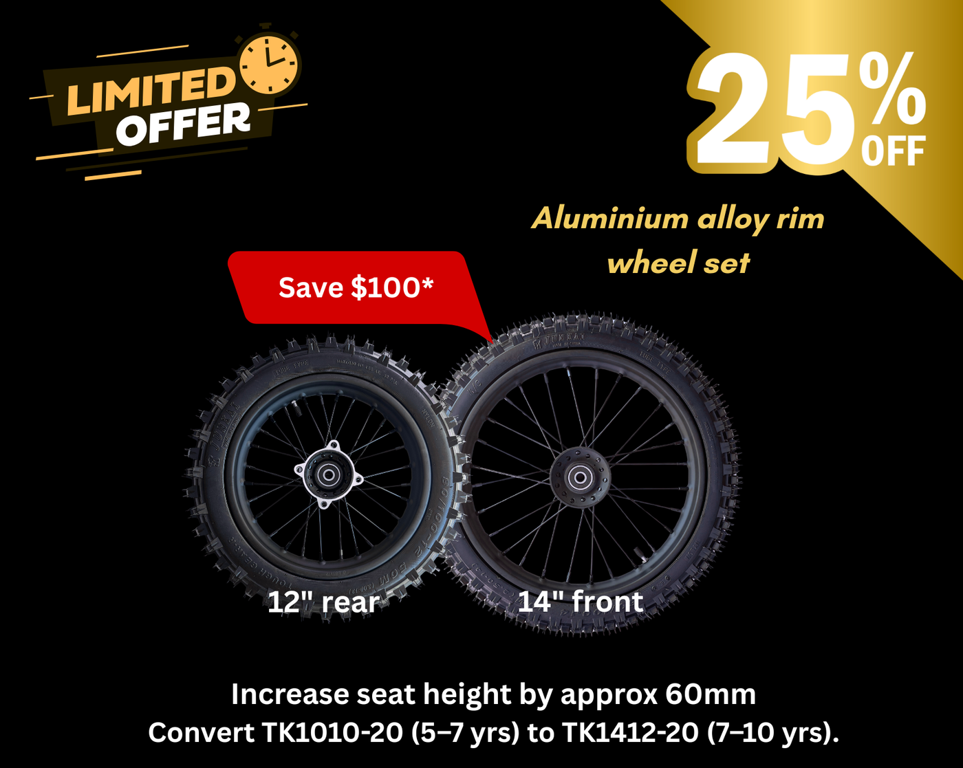 Dirt Bike Bundle-  TK1010-20 (seat height 620mm) + Bigger Wheel Set