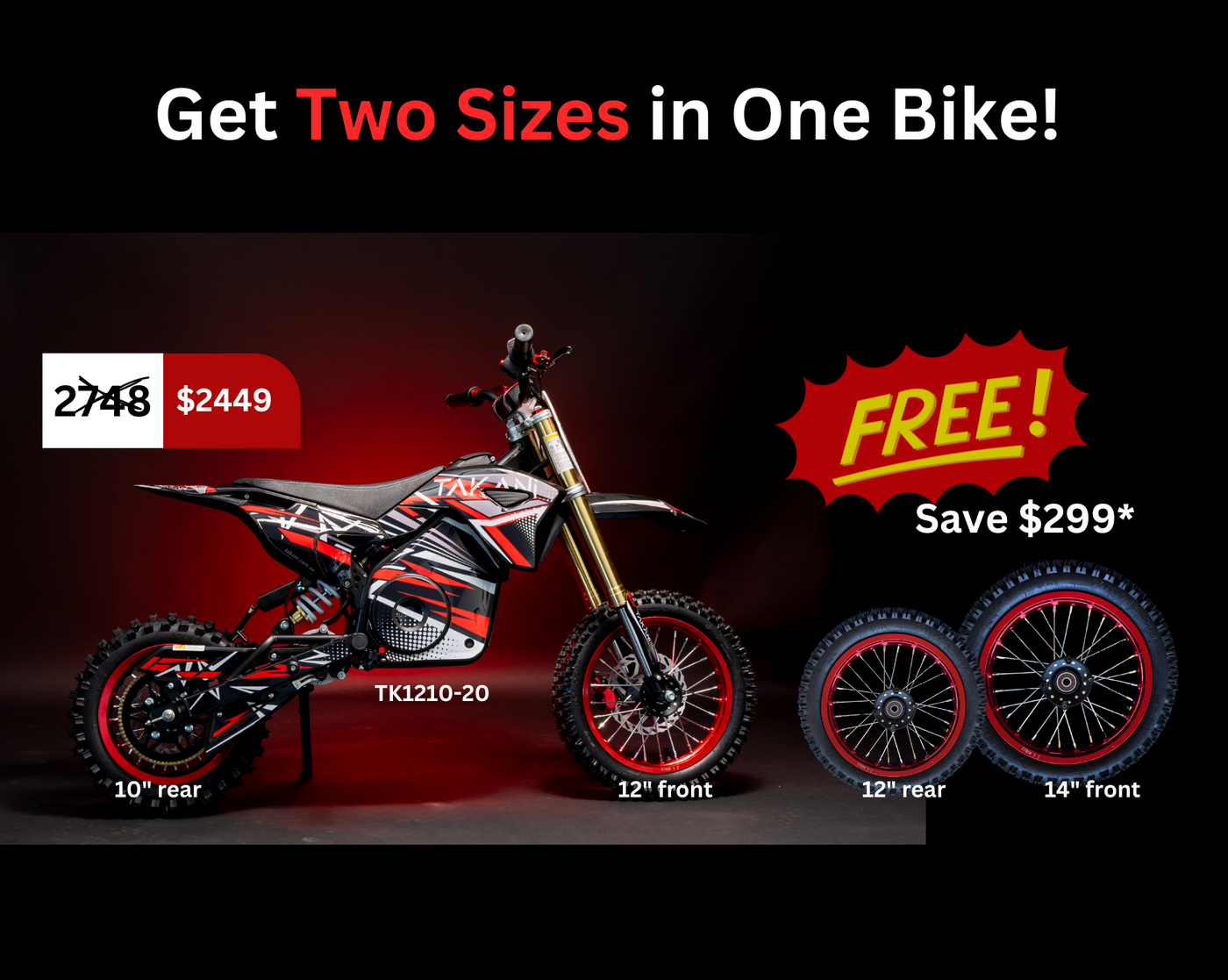 Dirt Bike Bundle-  TK1210-20 (seat height 620mm) + Bigger Wheel Set